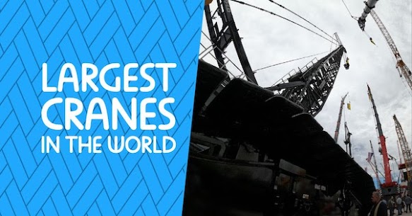 Largest Cranes In The World